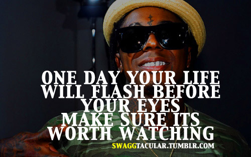 Lil Wayne Quotes About Life And Love