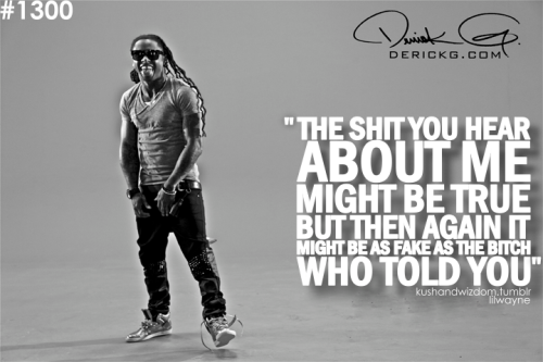 Lil Wayne Quotes About Life Tumblr
